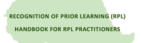 Recognition of Prior Learning (RPL) - Handbook for RPL Practitioners (EN)